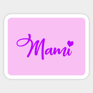 Mami Sticker